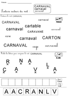Lire et relier les lettres du mot carnaval en GS