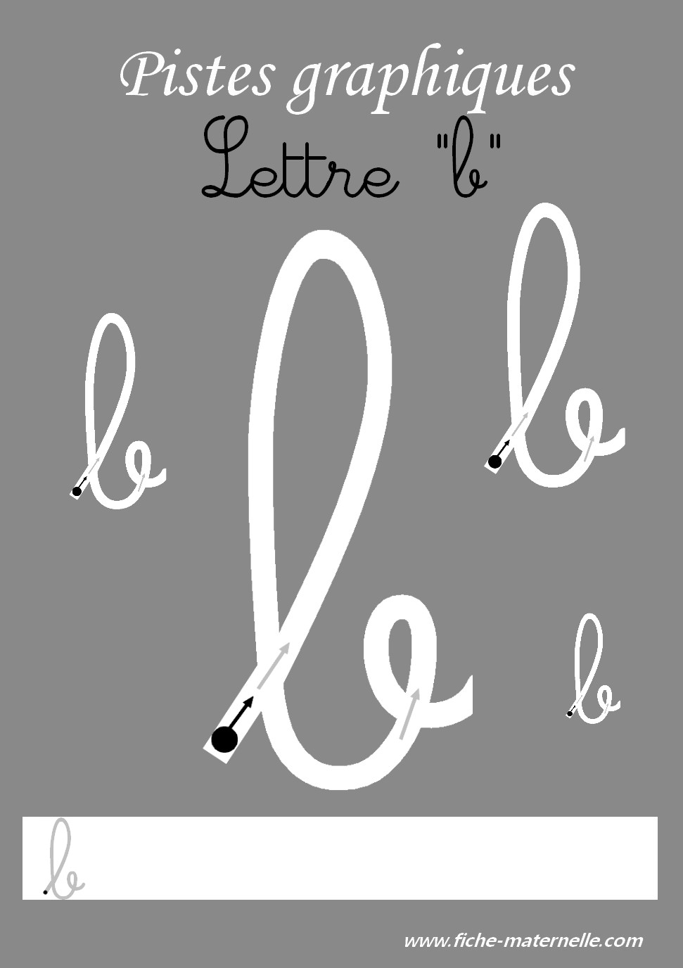 Pistes graphiques les lettres cursives la lettre b