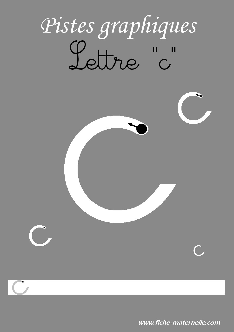 Pistes graphiques les lettres cursives la lettre c