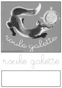 Ecrire Roule Galette