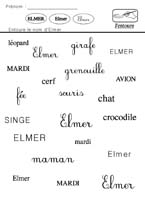 Lire dans les 3 critures le nom d elmer