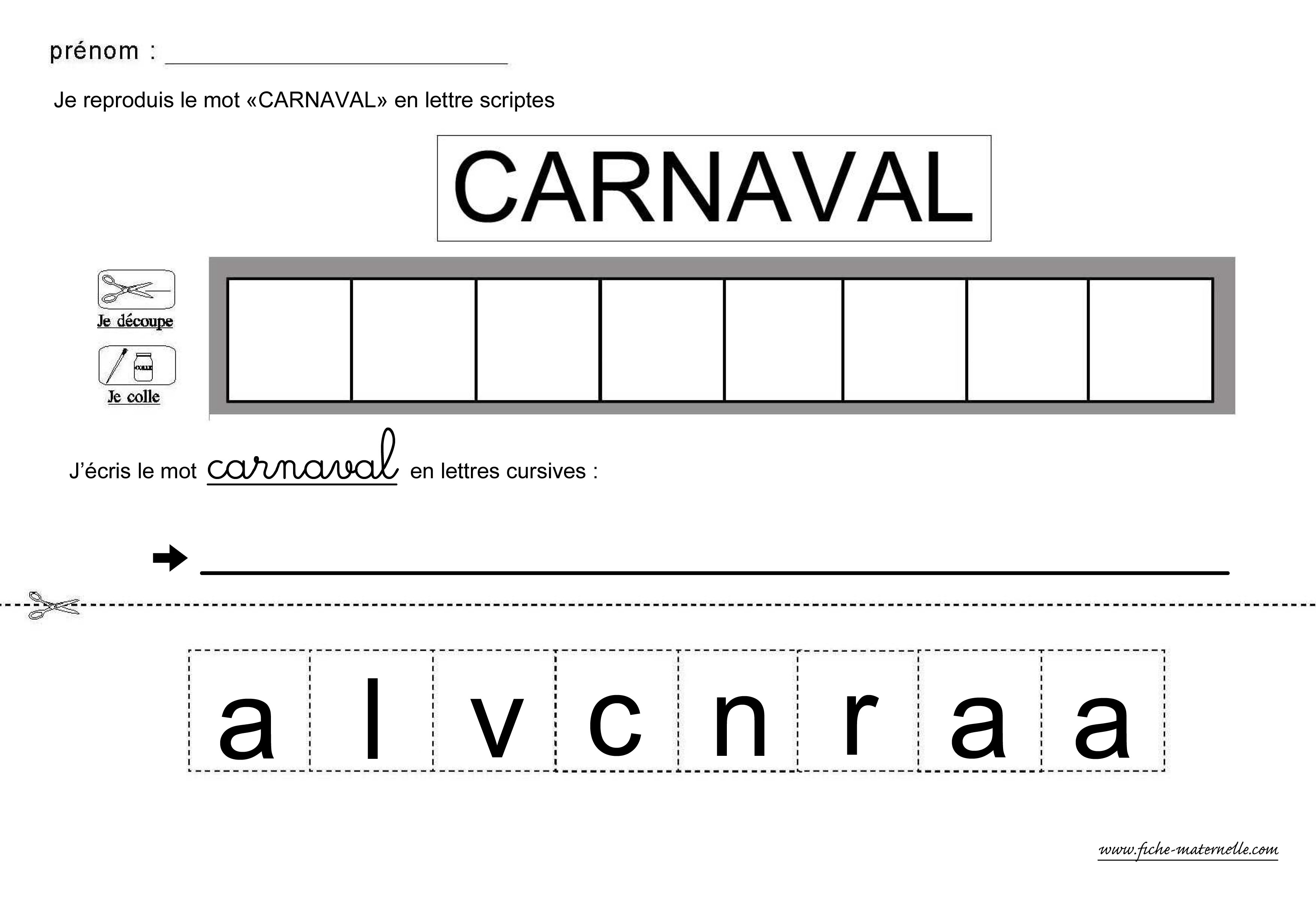 lire et écrire le mot carnaval en lettres scriptes