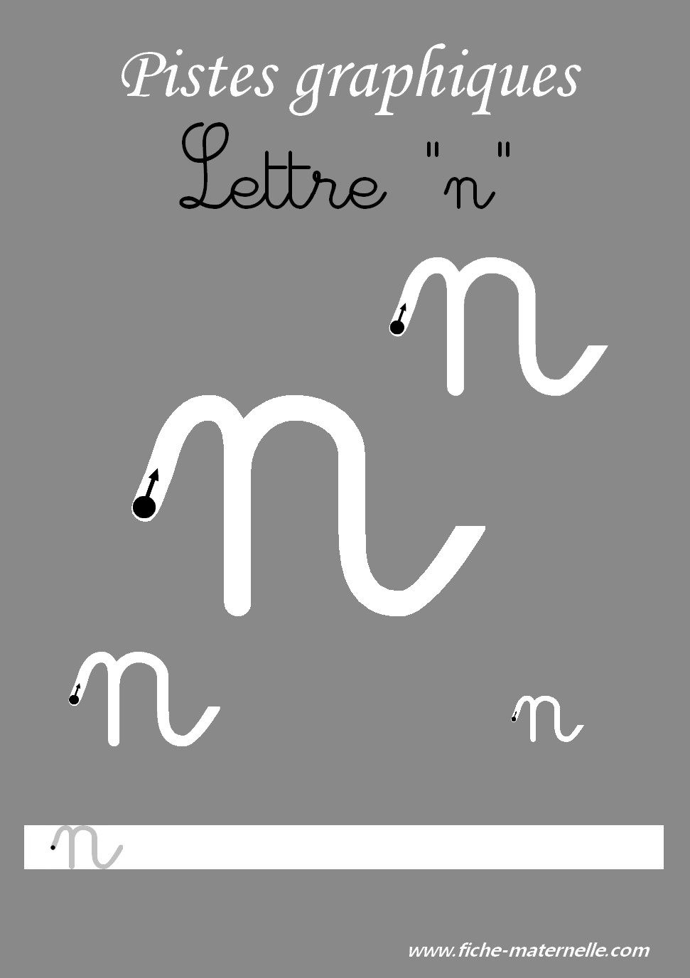 Pistes graphiques les lettres cursives la lettre n