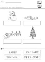 NOEL en MATERNELLE placer sous les illustrations les mots Cadeaux Pere Noel Traneau Sapin