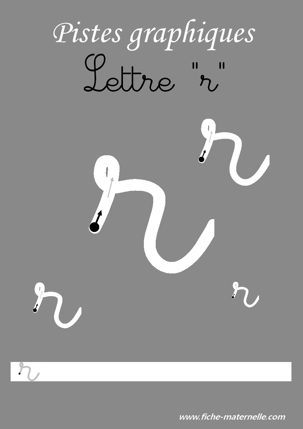 Pistes graphiques les lettres cursives la lettre r