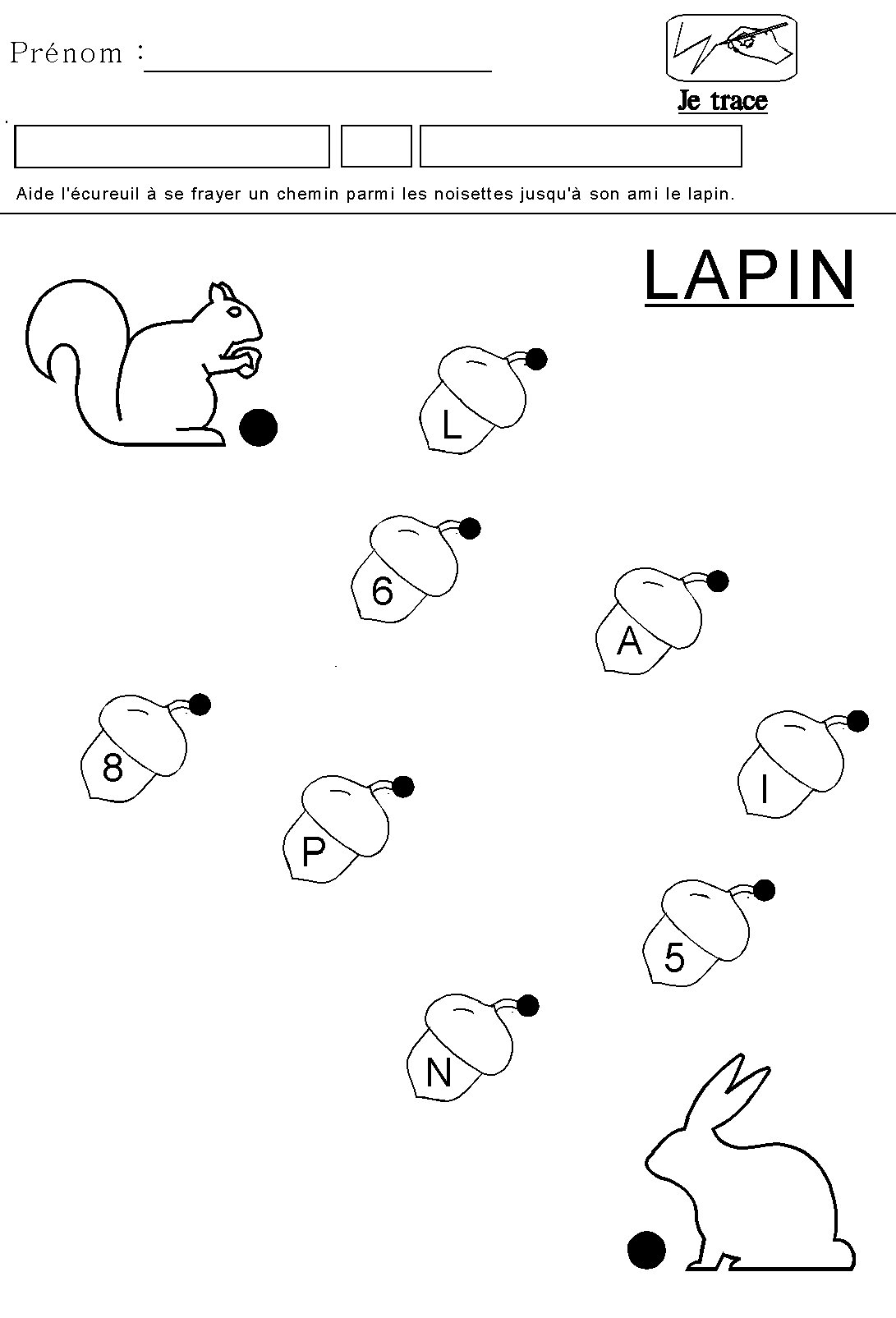 Relier les lettres pour composer le mot lapin