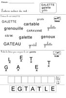 Evaluation autour de la lecture du mot galette