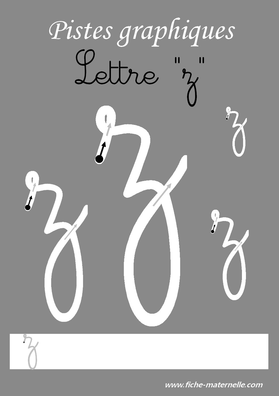 Pistes graphiques les lettres cursives la lettre z